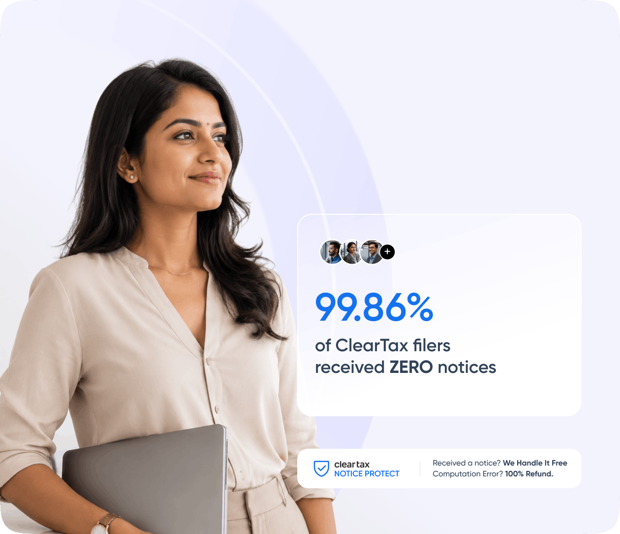 Notice Protection with Money-Back Guarantee — 99.86% of ClearTax filers received zero notices